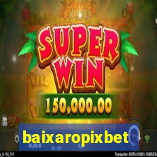 baixaropixbet