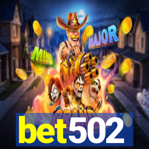 bet502