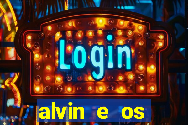 alvin e os esquilos redecanais