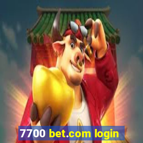 7700 bet.com login