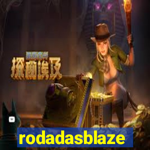 rodadasblaze