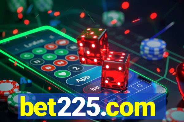 bet225.com