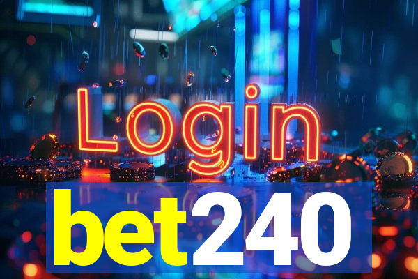 bet240