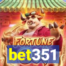 bet351