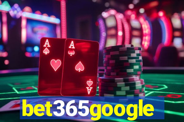 bet365google