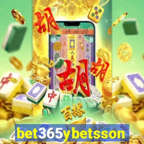 bet365ybetsson