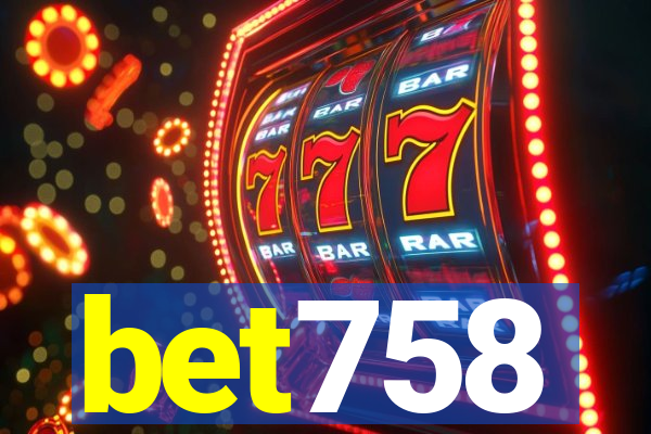 bet758