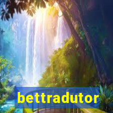 bettradutor