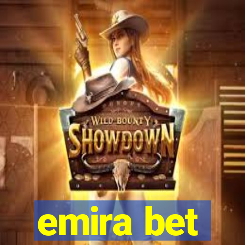 emira bet