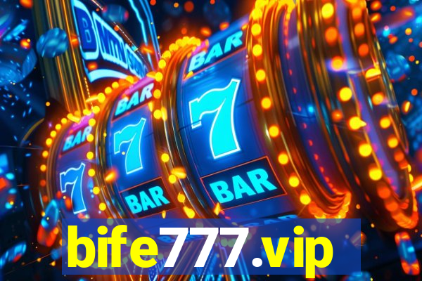 bife777.vip