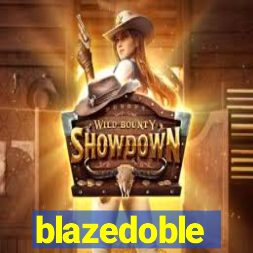 blazedoble