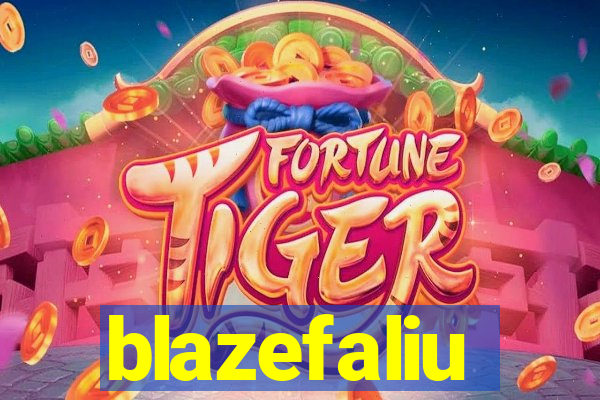 blazefaliu