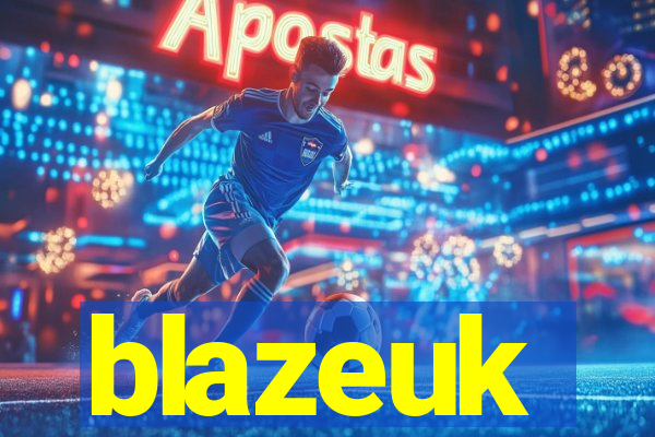 blazeuk