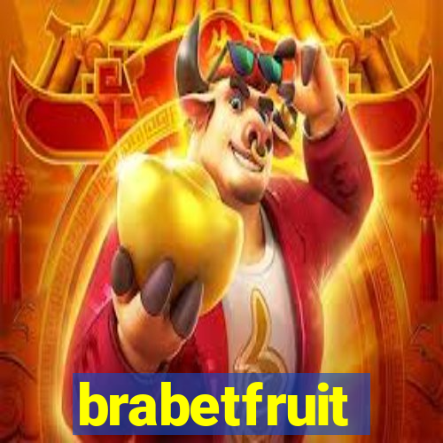 brabetfruit