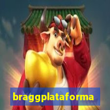 braggplataforma