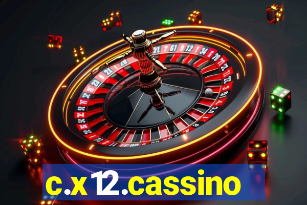 c.x12.cassino