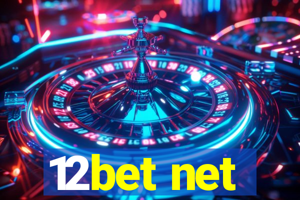 12bet net