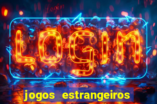 jogos estrangeiros para ganhar dinheiro