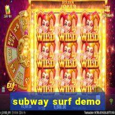 subway surf demo