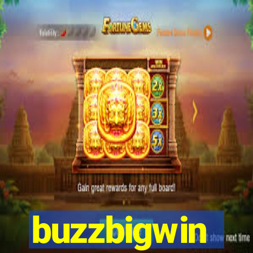 buzzbigwin