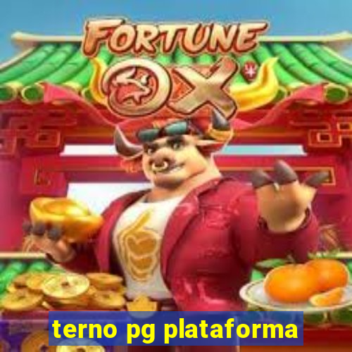 terno pg plataforma