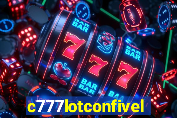 c777lotconfivel