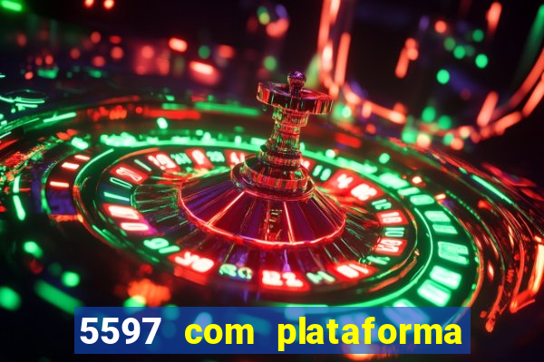 5597 com plataforma de jogos