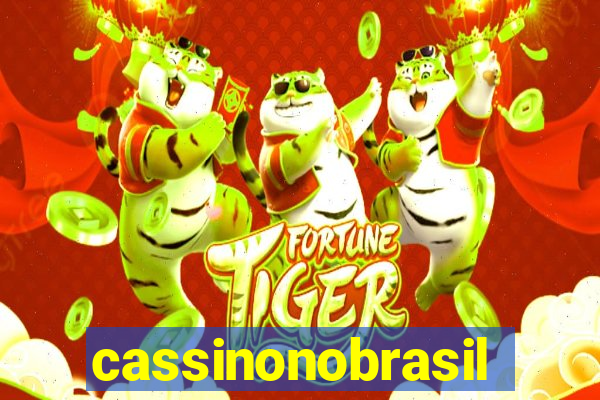 cassinonobrasil