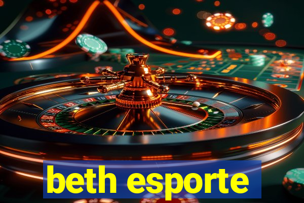 beth esporte