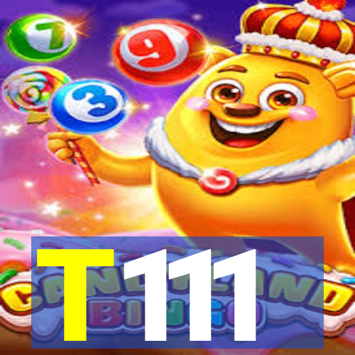 T111