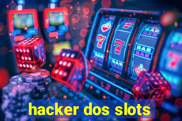 hacker dos slots