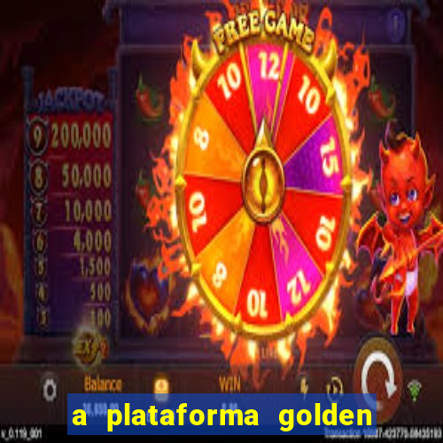 a plataforma golden slots paga mesmo