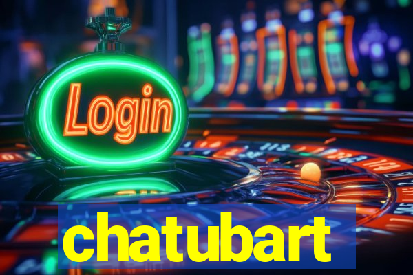 chatubart