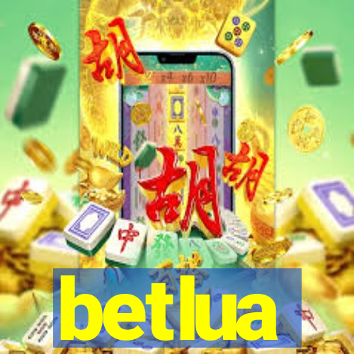 betlua