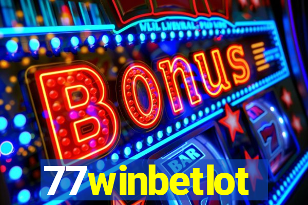 77winbetlot