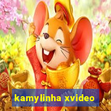 kamylinha xvideo