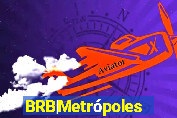 BRB|Metrópoles