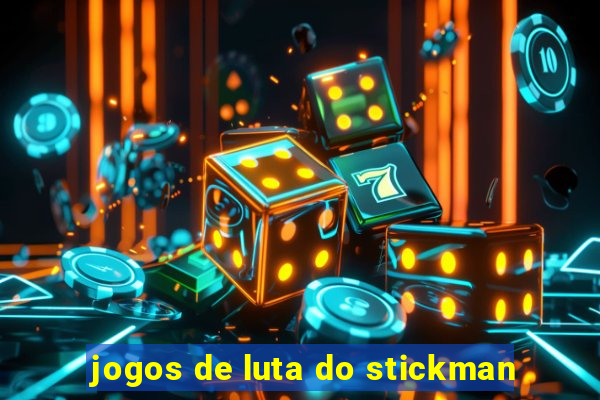 jogos de luta do stickman