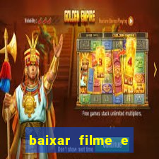 baixar filme e series mp4