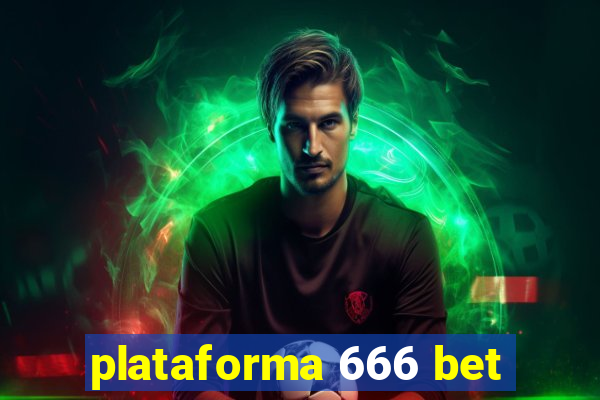 plataforma 666 bet