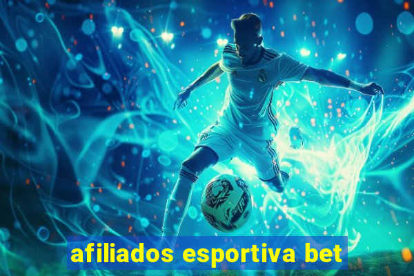 afiliados esportiva bet