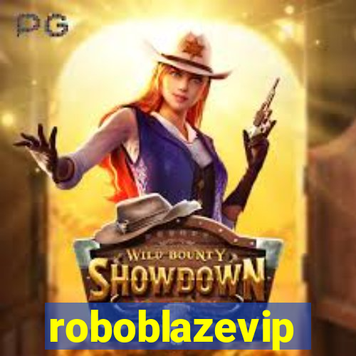 roboblazevip