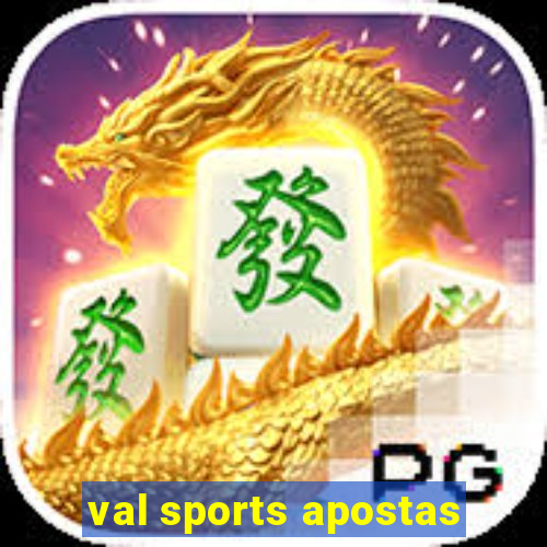 val sports apostas