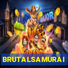 BRUTALSAMURAI