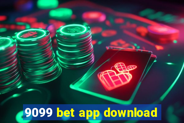 9099 bet app download