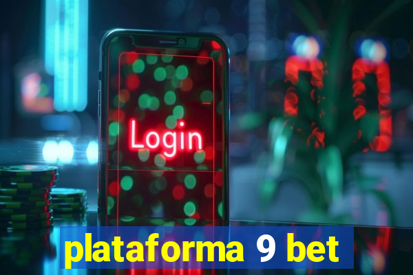 plataforma 9 bet