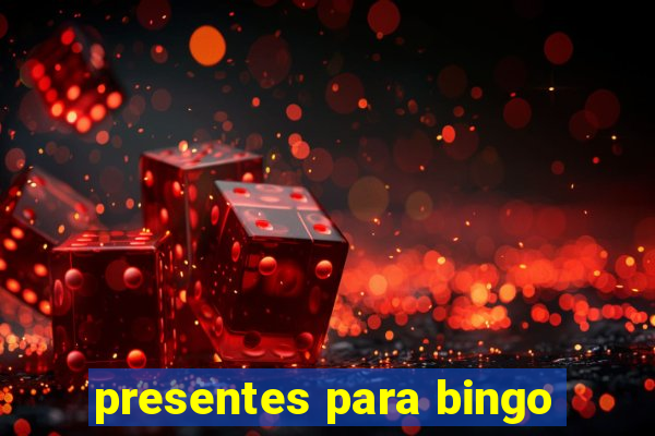 presentes para bingo