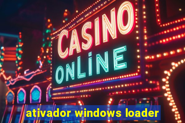 ativador windows loader