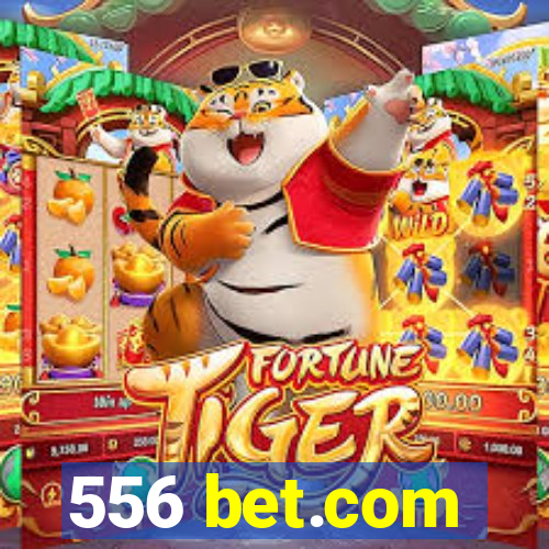 556 bet.com