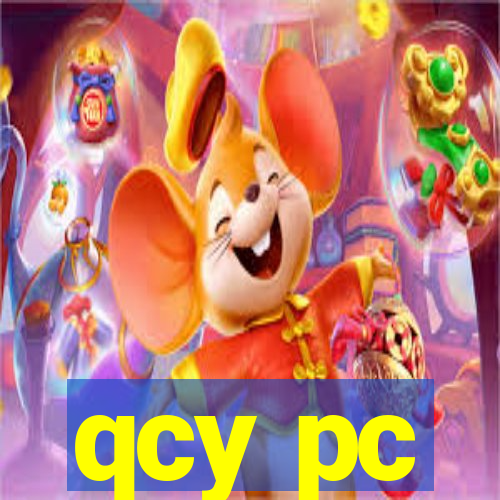 qcy pc